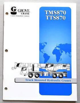 Grove Tts870 Tms870 And Truck Mounted Hydraulic Crane Brochure 44 Pages